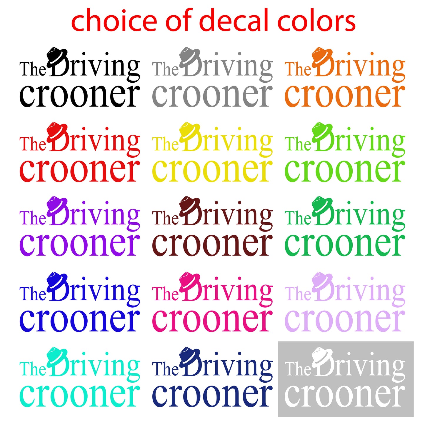 Driving Crooner vinyl car sticker - customize funny car sticker