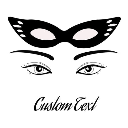 Wall Sticker Eyes with Carnival Mask and Custom Text - Great for Beauty Salon and Girls Room - Wall Sticker for Makeup Studio